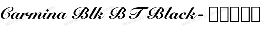 Carmina Blk BT Black字体转换